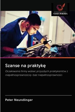 portada Szanse na praktykę (en Polaco)