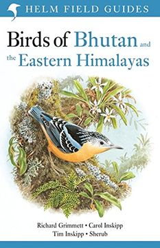 portada Birds of Bhutan and the Eastern Himalayas (Helm Field Guides) (en Inglés)