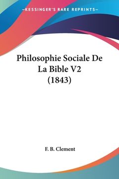 portada Philosophie Sociale De La Bible V2 (1843) (en Francés)