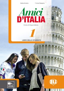 portada Amici D'italia. Libro Studente. Con Espansione Online. Con cd Audio. Per la Scuola Media: 1 (en Italiano)