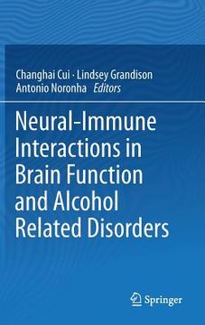 portada neural-immune interactions in brain function and alcohol related disorders (en Inglés)