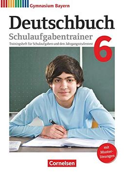 portada Deutschbuch Gymnasium - Bayern - Neubearbeitung: 6. Jahrgangsstufe - Schulaufgabentrainer mit Lösungen (en Alemán)