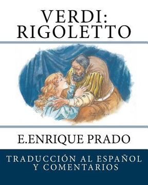 portada Verdi: Rigoletto: Traduccion al Espanol y Comentarios (in Spanish)