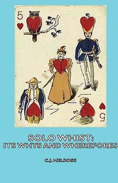 portada solo whist: its whys and wherefores (en Inglés)