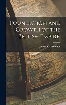 portada Foundation and Growth of the British Empire. 