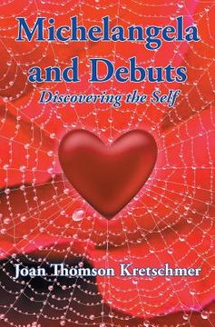 portada Michelangela and Debuts: Discovering the Self (en Inglés)