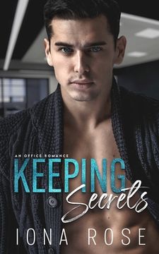 portada Keeping Secrets: An Office Romance (en Inglés)