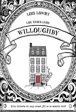 portada Los Hermanos Willoughby (Literatura Infantil (6-11 Años) - Narrativa Infantil)