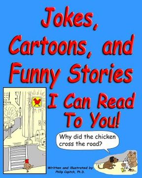 portada jokes, cartoons, and funny stories i can read to you! (en Inglés)