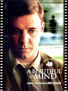 portada A Beautiful Mind: The Shooting Script (en Inglés)