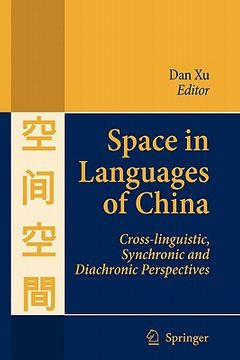 portada space in languages of china: cross-linguistic, synchronic and diachronic perspectives (en Inglés)