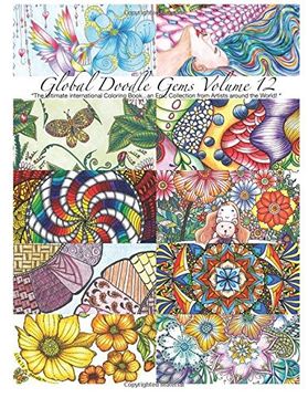 portada "Global Doodle Gems" Volume 12: "The Ultimate Adult Coloring Book...an Epic Collection from Artists around the World! "