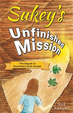 portada Sukey's Unfinished Mission (en Inglés)