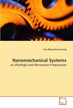 portada Nanomechanical Systems: at Ultrahigh and Microwave Frequencies