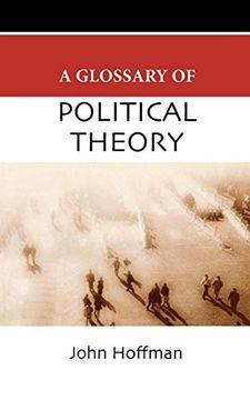 portada A Glossary of Political Theory (Glossary Of. (Standford law and Politics)) (en Inglés)