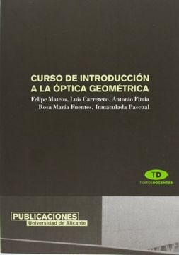 Libro Curso De Introducci? N A La? Ptica Geom? Trica De Mateos, F. Et ...