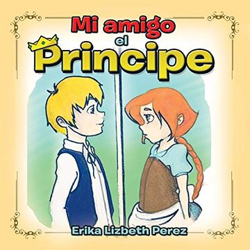 portada Mi Amigo el Principe (in Spanish)