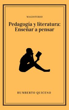 portada Pedagogía y Literatura: Enseñar a Pensar