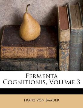 portada Fermenta Cognitionis, Volume 3 (en Alemán)