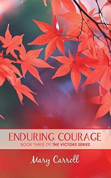 portada Enduring Courage: The Victors Series: A Trilogy of Triumph 