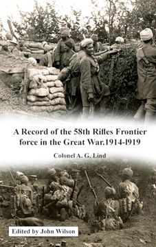portada A Record of the 58th Rifles F.F. in the Great War. 1914-1919 (in English)
