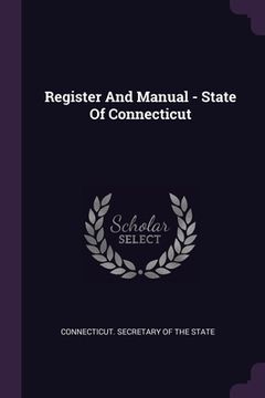 portada Register And Manual - State Of Connecticut (in English)