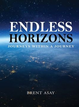 portada Endless Horizons: Journeys Within A Journey (en Inglés)