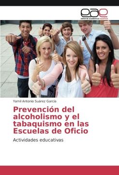 portada Prevención del alcoholismo y el tabaquismo en las Escuelas de Oficio: Actividades educativas (Spanish Edition)