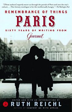 portada Remembrance of Things Paris: Sixty Years of Writing From Gourmet (Modern Library) (en Inglés)