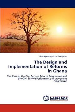 portada the design and implementation of reforms in ghana (en Inglés)