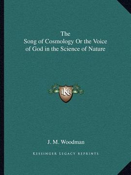 portada the song of cosmology or the voice of god in the science of nature (en Inglés)