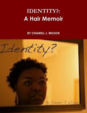 portada Identity?: A Hair Memoir (en Inglés)