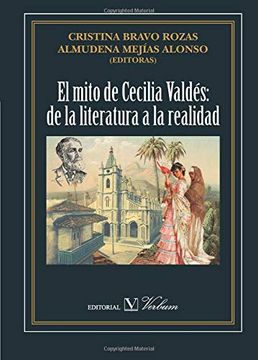 portada El Mito de Cecilia Valdés: De la Literatura a la Realidad