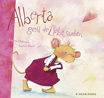 portada Alberta Geht die Liebe Suchen (in German)