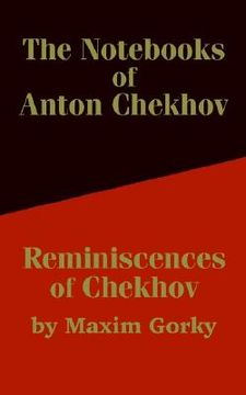 portada the nots of anton chekhov: reminiscences of chekhov