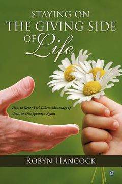 portada staying on the giving side of life (en Inglés)