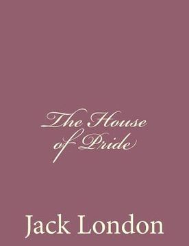 portada The House of Pride (in English)
