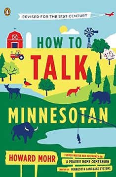 portada How to Talk Minnesotan: Revised for the 21St Century (en Inglés)