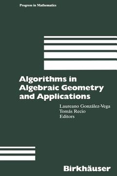 portada algorithms in algebraic geometry and applications (en Inglés)