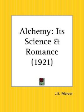 portada alchemy: its science and romance (en Inglés)