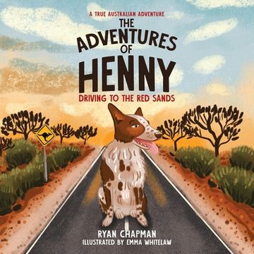 portada The Adventures of Henny: Driving to the red Sands (in English)