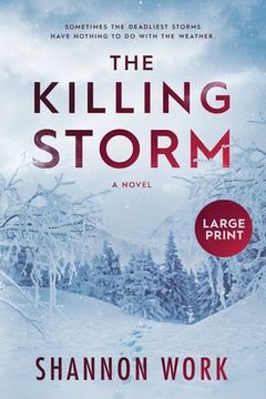 portada The Killing Storm: Large Print (en Inglés)
