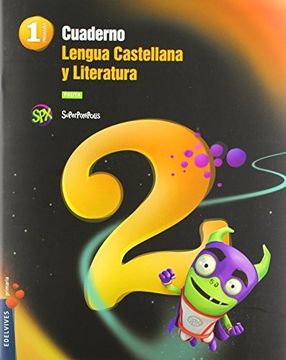 portada Cuaderno 2 De Lengua Castellana Y L. 1º Primaria (pauta) (superpixépolis) (in Spanish)