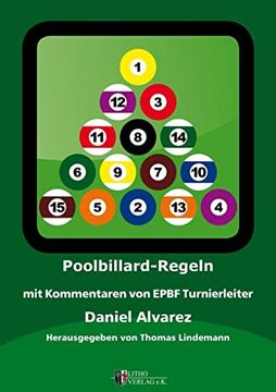 portada Poolbillard Regeln: Mit Kommentaren von Epbf Turnierleiter Daniel Alvarez