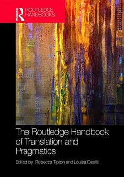 portada The Routledge Handbook of Translation and Pragmatics (en Inglés)
