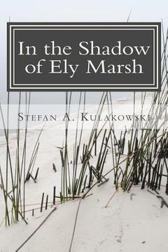 portada In the Shadow of Ely Marsh (en Inglés)