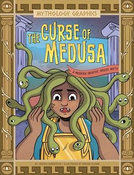 portada The Curse of Medusa: A Modern Graphic Greek Myth (Mythology Graphics) (en Inglés)