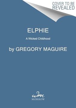 portada Elphie: A Wicked Childhood (en Inglés)
