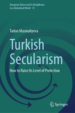 portada Turkish Secularism: How to Raise Its Level of Protection