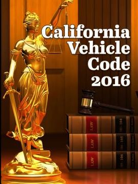 portada California Vehicle Code 2016 (en Inglés)